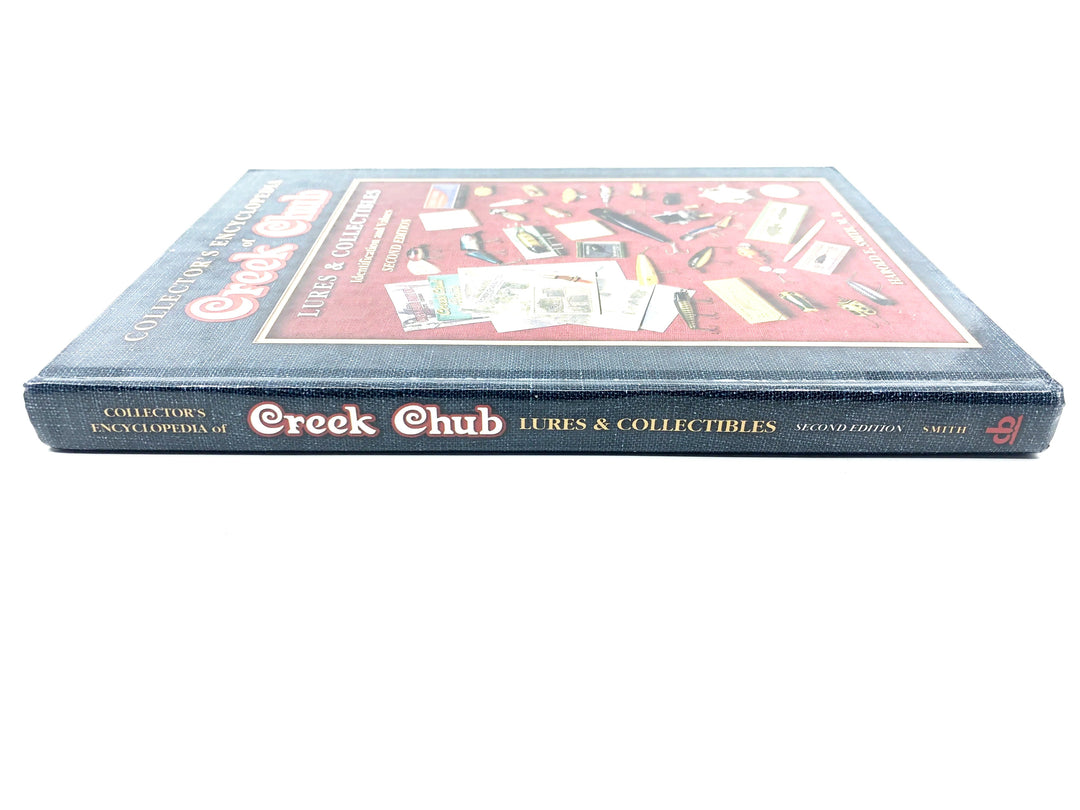 Collector's Encyclopedia to Creek Chub Lures & Collectibles Identification and Values Second Edition by Harold E. Smith, M.D