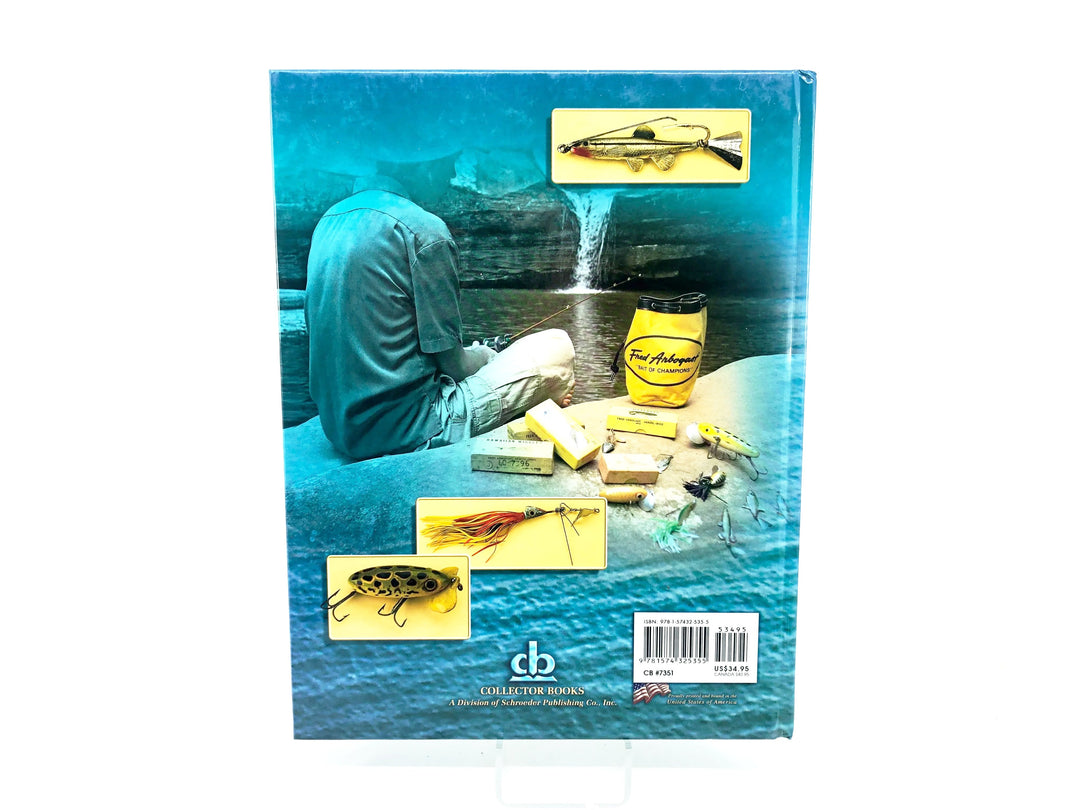 Fred Arbogast Story: A Fishing Lure Collector's Guide By Scott Heston