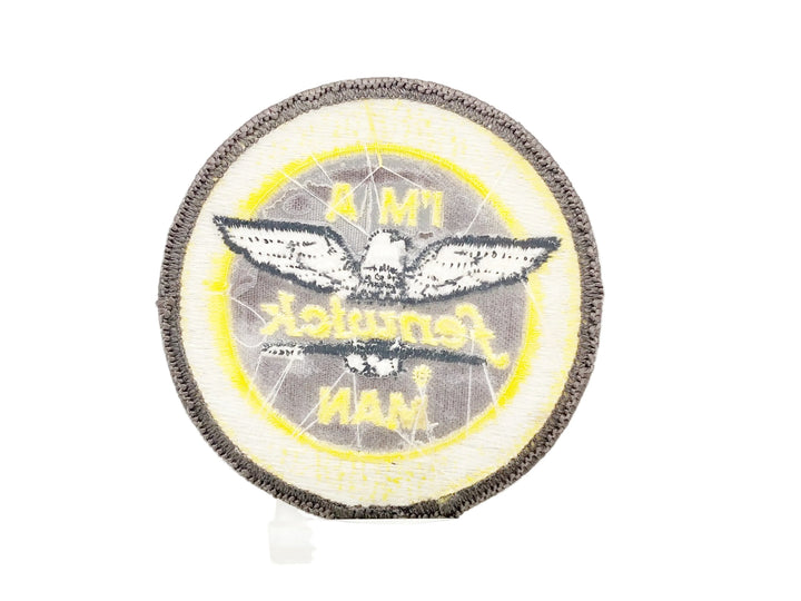 I'm A Fenwick Man Patch