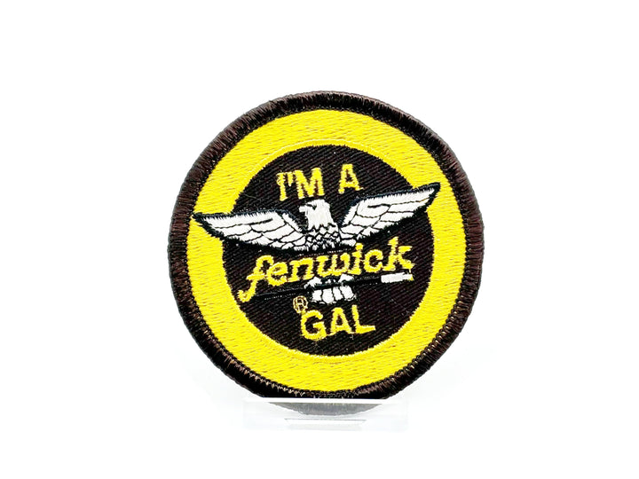 I'm A Fenwick Gal Patch