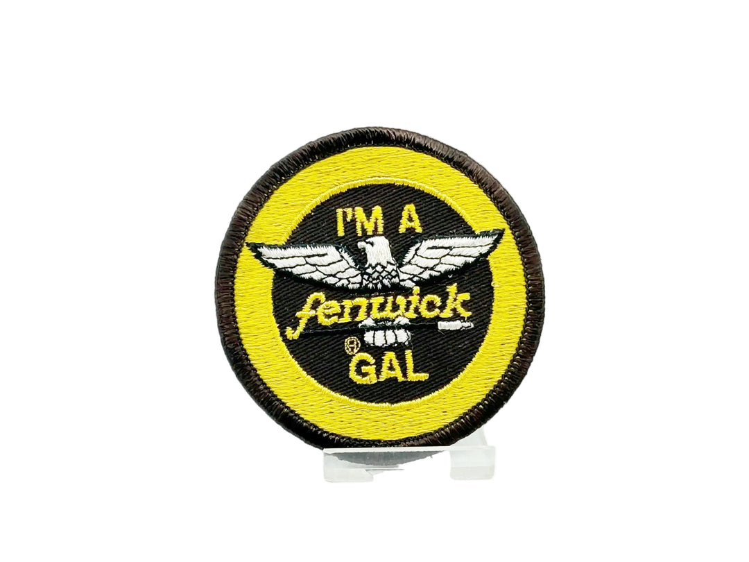 I'm A Fenwick Gal Patch
