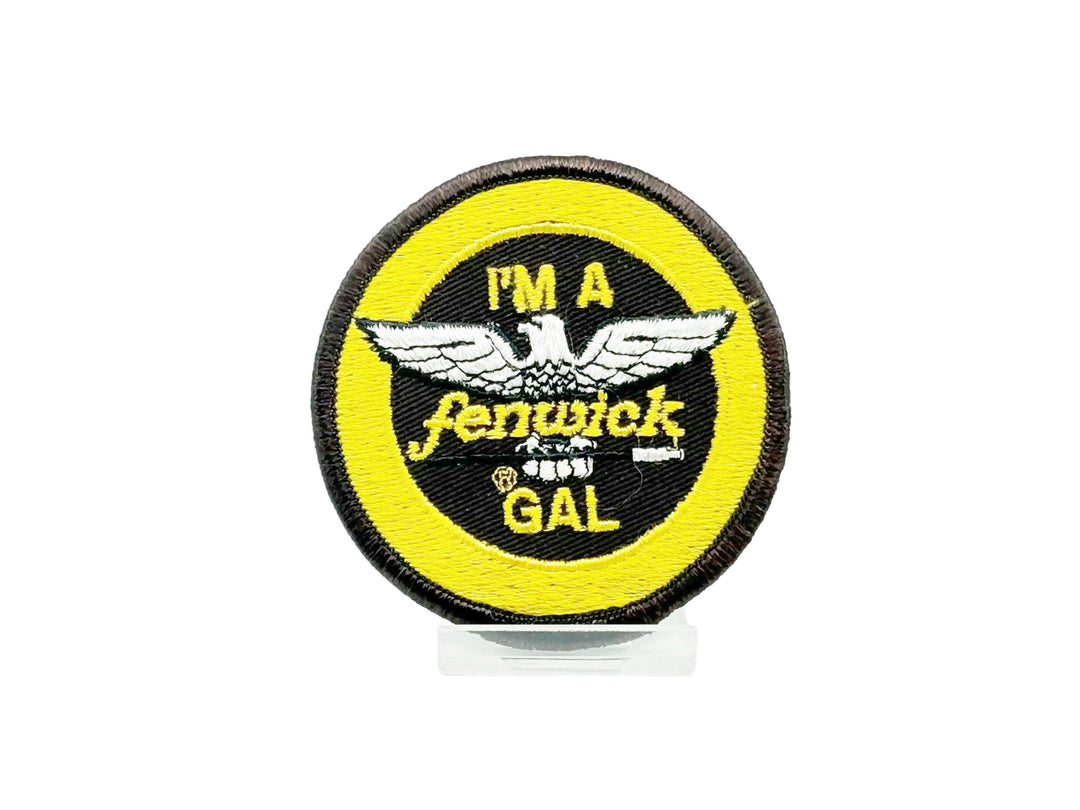 I'm A Fenwick Gal Patch