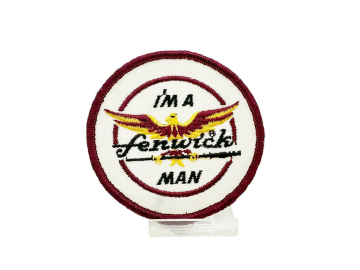 I'm A Fenwick Man Patch