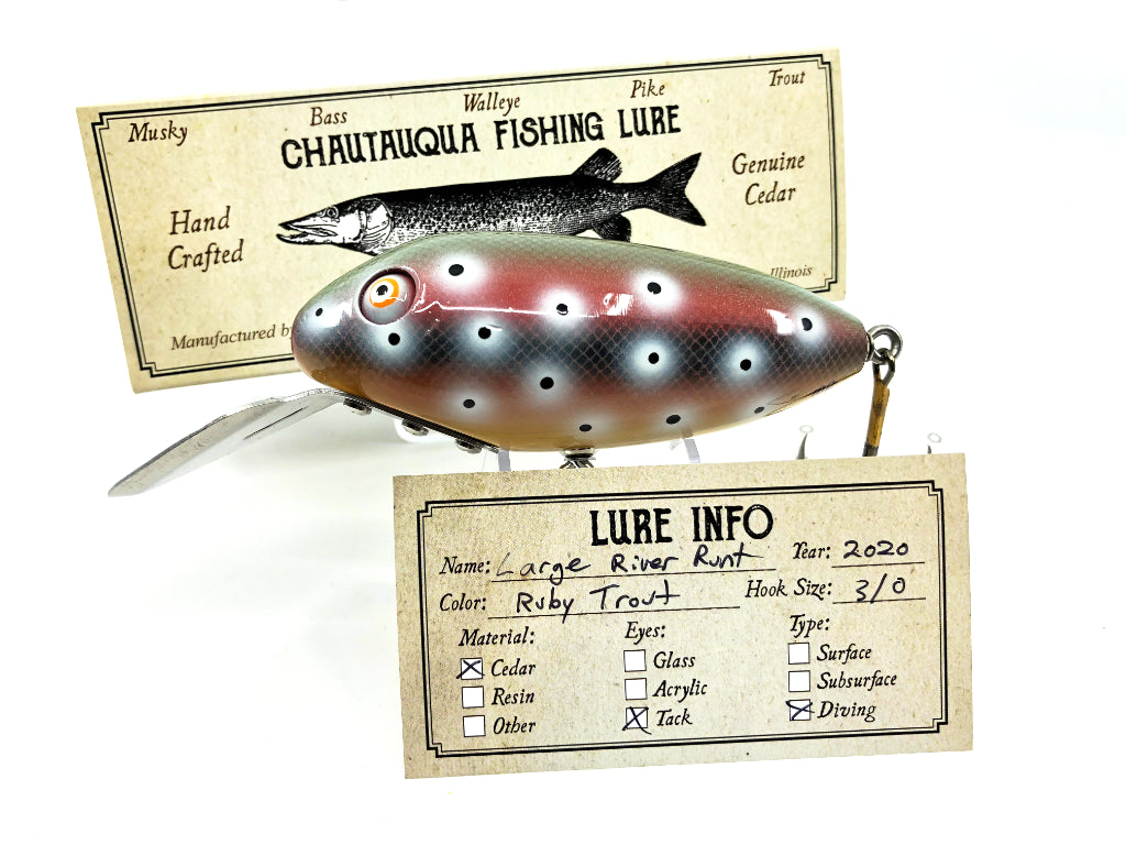 Chautauqua Special Order Large River Runt in Ruby Trout Color 2020