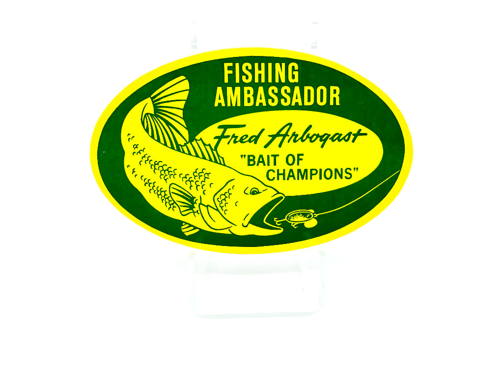 Fred Arbogast Fishing Ambassador Sticker
