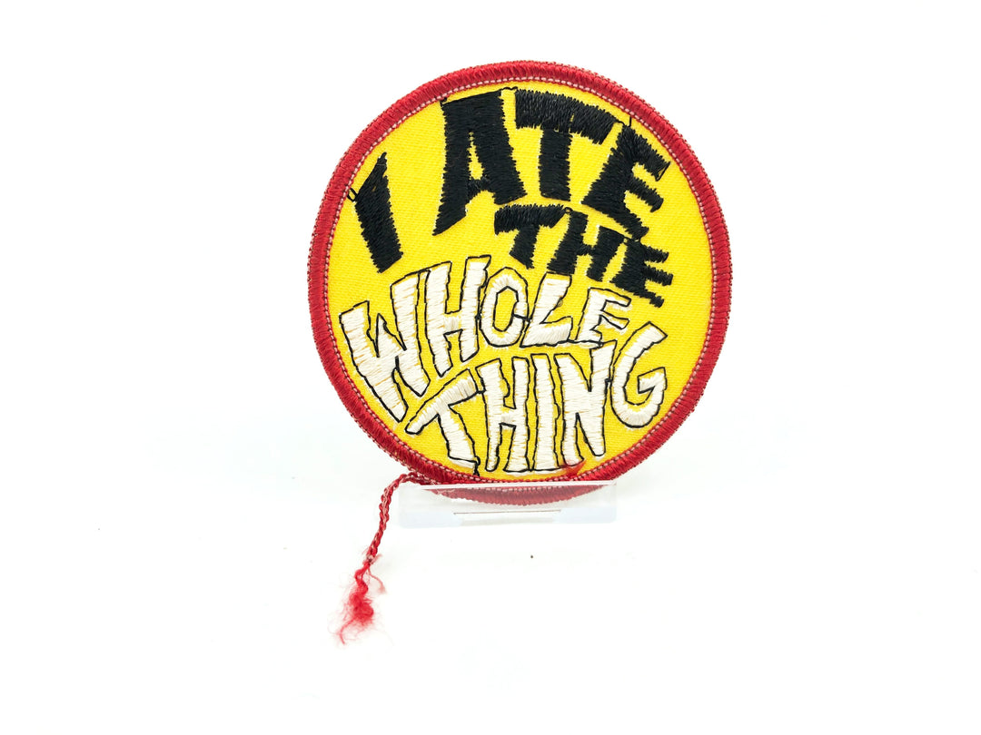 I Ate the Whole Thing Vintage Patch