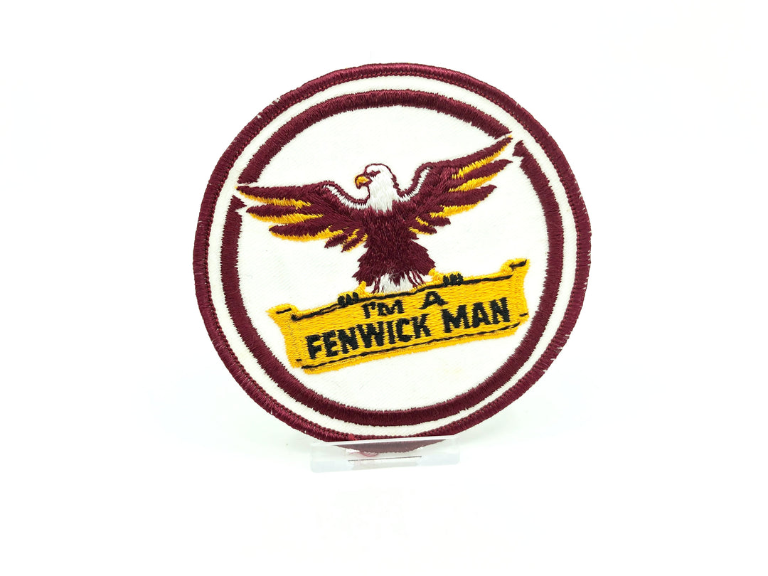 I'm a Fenwick Man Vintage Fishing Patch