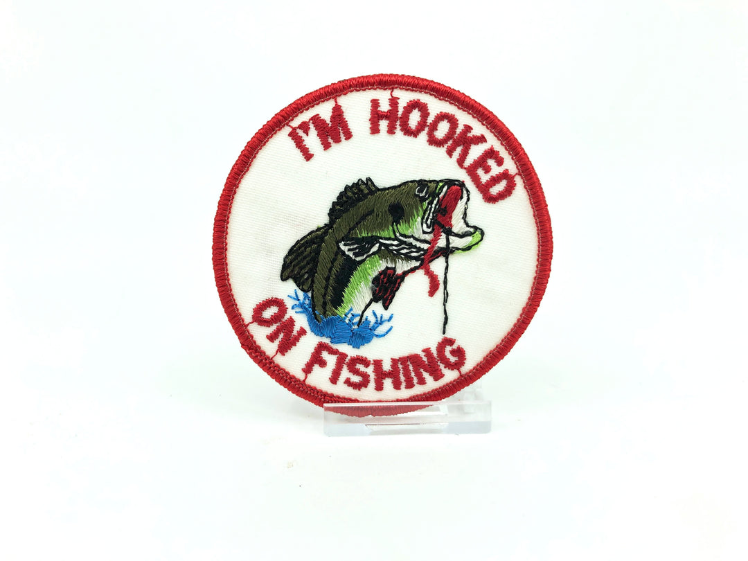 I'm Hooked on Fishing Vintage Patch